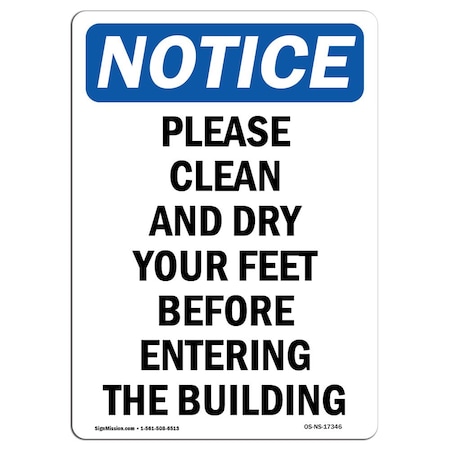 Signmission Safety Sign, OSHA Notice, 10" Height, Rigid Plastic, Please Clean And Dry Your Feet Sign, Portrait OS-NS-P-710-V-17346